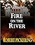 Fire on the River