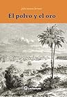 El polvo y el oro El polvo y el oro