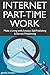 Internet Part-Time Work: Ma...