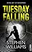 Tuesday Falling - Deine Zeit ist gekommen