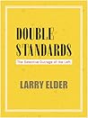 Double Standards by Larry Elder