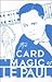 The Card Magic of Le Paul
