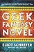 Geek Fantasy Novel