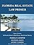 Florida Real Estate Law Pri...