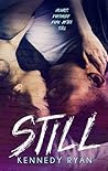 Still by Kennedy Ryan