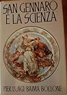San Gennaro e la scienza: Pier Luigi Baima Bollone (Religione) (Italian Edition)