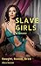 Slave Girls of Antares by Alice Sinclair