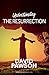 UNDERSTANDING The Resurrection