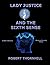 Lady Justice and the Sixth Sense