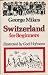 Switzerland for Beginners