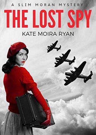The Lost Spy (Slim Moran Mysteries, #1)