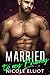 Married to My Enemy by Nicole Elliot
