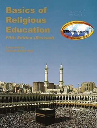 Basics of Religious Education : Fourth Edition (Revised) (Islam)