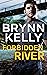 Forbidden River (The Legion...