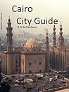 Cairo Interactive City Guide: Multi-language search (Middle East Interactive City Guides)