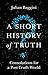 A Short History of Truth by Julian Baggini