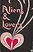 Aliens & Lovers: An Antholo...