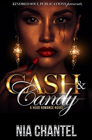 Cash & Candy a Hood Romance Novel (Kindle Edition)