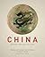 China: Visions through the Ages