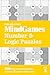 The Times MindGames Number & Logic Puzzles: Book 2