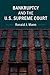 Bankruptcy and the U.S. Sup...