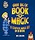 Mac King's Magic in a Minute Great Big Ol' Book-O-Magic by Mac King