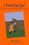 The Adventures of William and Thomas The Adventures of William and Thomas