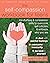 The Self-Compassion Workboo...