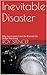 Inevitable Disaster by Roy W. Spencer Inevitable Disaster by Roy W. Spencer