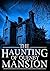 The Haunting of Quenby Mansion by J.S. Donovan