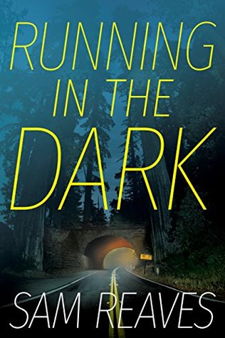 Running in the Dark (Kindle Edition)