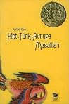 Hint-Türk-Avrupa Masalları