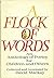 A Flock of Words: An Anthol...