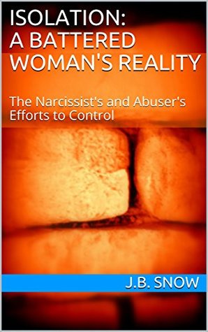 Narcissistic Isolation (Transcend Mediocrity Book 309)