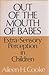Out of the Mouth of Babes: Extrasensory Perception in Children