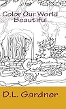Color Our World Beautiful