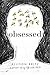 Obsessed: A Memoir of My Li...