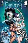 All-New Fathom Vol. 6 #8