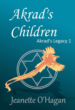 Akrad's Children (Akrad's Legacy #1)