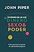 Viviendo en la Luz: Dinero, Sexo & Poder: Cómo aprovechar al máximo tres oportunidades peligrosas (Spanish Edition)