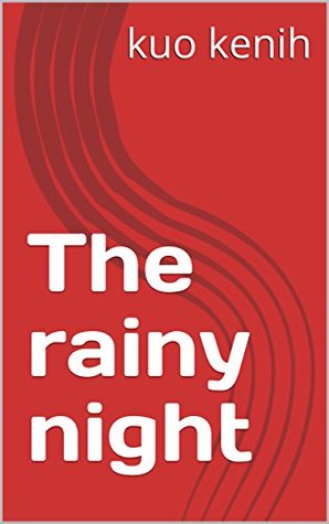 The Rainy Night