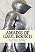 Amadis of Gaul Book II