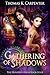 Gathering of Shadows (The H...