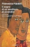 Il sogno di un venditore di accendini