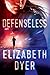 Defenseless (Somerton Security, #1)