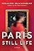 Paris Still Life by Rosalind Brackenbury