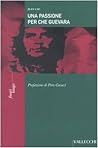 Una passione per Che Guevara