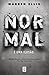 Normal (Normal, #1-4)