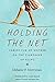 Holding the Net: Caring for My Mother on the Tightrope of Aging