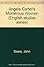 Angela Carter's Monstrous W...